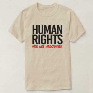 T-shirt Les droits humains ne sont pas négociables