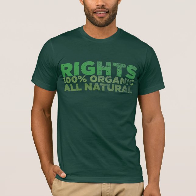 T-shirt Les droits naturels ont affligé la chemise (Devant)