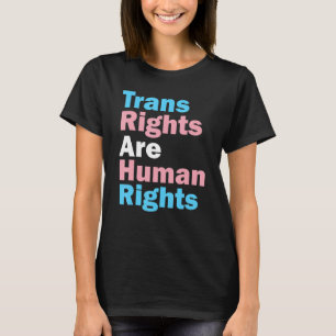 T-shirt Les Droits Trans Sont La Fierté Des Droits De L'Ho