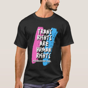 T-shirt Les droits trans sont une chemise pour les droits 