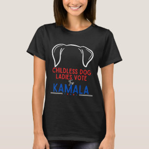 T-shirt Les Drôle Drôle Des Dames De Chien Sans Enfant Vot