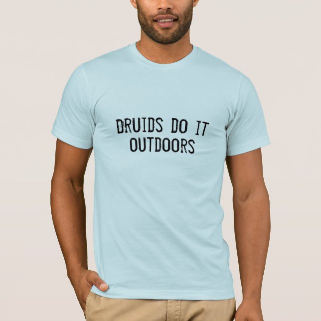 T-shirt Les druides le font dehors (Devant)