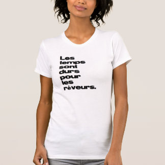 T-shirt Les durs de sont de temps de Les versent les les