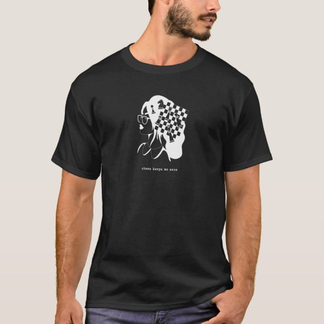 T-shirt Les Échecs Me Maintiennent Sane (Devant)