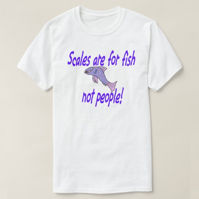T-shirt Les échelles sont pour les poissons (Design devant)