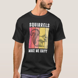 T-shirt Les Écureuils Me Rendent Heureux Amoureux Des Écur