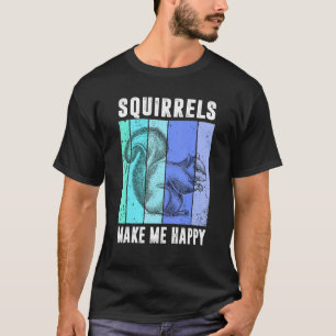 T-shirt Les Écureuils Me Rendent Heureux Amoureux Des Écur