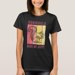 T-shirt Les écureuils me rendent heureux, drôle d'amoureux