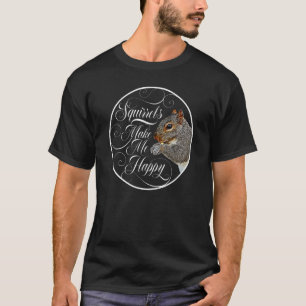 T-shirt Les écureuils me rendent heureux écureuil