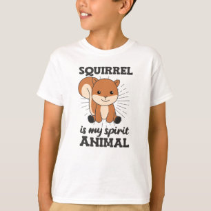 T-shirt Les écureuils sont mon esprit Animal, les mignons