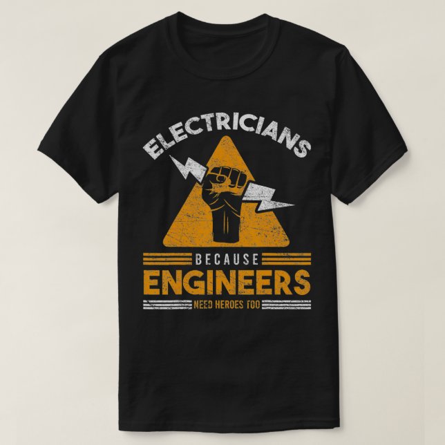 T-shirt Les électriciens parce que les ingénieurs ont beso (Design devant)
