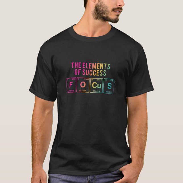 T-shirt Les Éléments Du Succès Se Concentrent Sur Les Écri (Devant)
