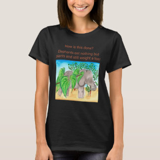 T-shirt Les éléphants ne mangent que des plantes Éléphant