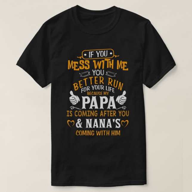 T-shirt Les Enfants Drôle Si Vous Devez Avec Moi Mon Papa  (Design devant)