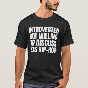 T-shirt Les enfants R&B des années 90 introvertis mais dis