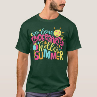 T-shirt Les enfants si longtemps maternelle bonjour été fi