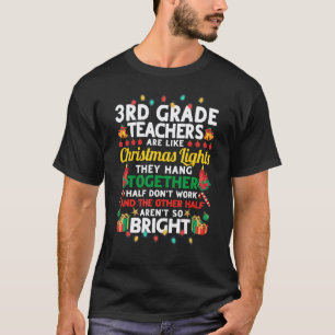 T-shirt Les enseignants de 3e année sont comme les lumière