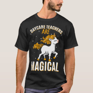 T-shirt Les enseignants de garderie sont magiques Unicorn
