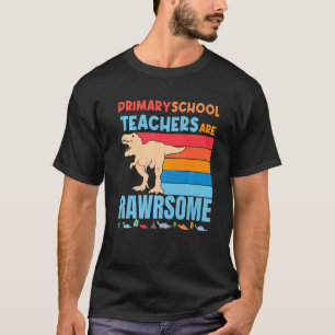 T-shirt Les enseignants de l'école primaire sont un enseig