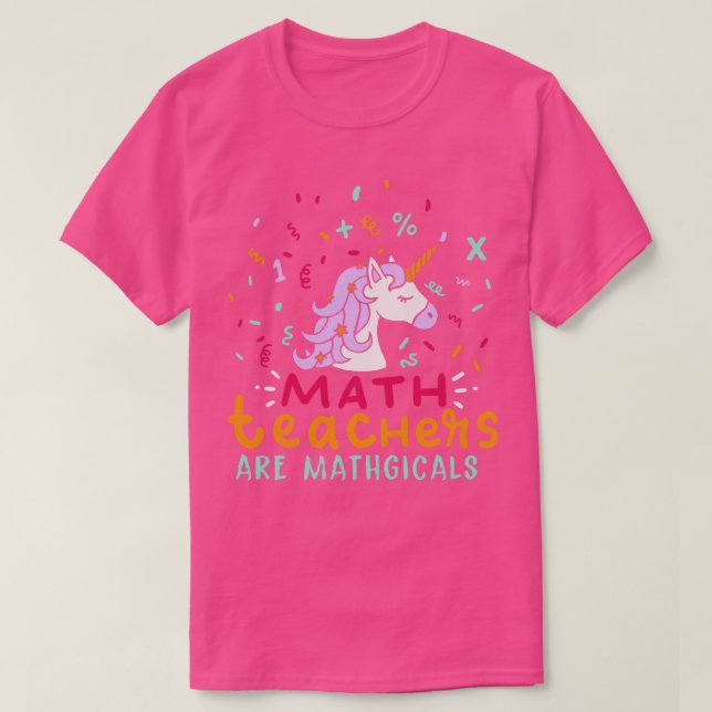T-shirt Les Enseignants En Mathématiques Sont Mathiques (Design devant)