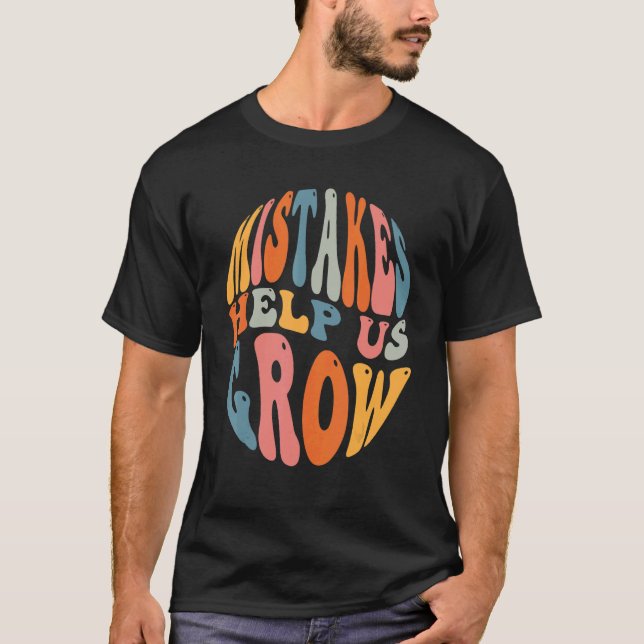T-shirt Les erreurs nous aident à développer la croissance (Devant)