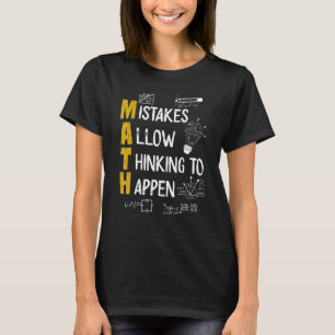T-shirt Les erreurs permettent de penser à ce qui se passe