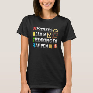 T-shirt Les Erreurs Permettent De Penser À Se Produire Mat