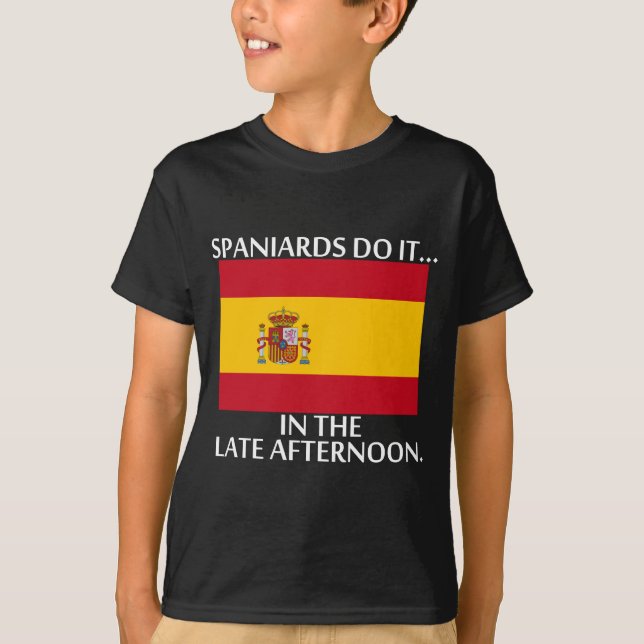 T-shirt Les Espagnols le font... l'après-midi. (Devant)