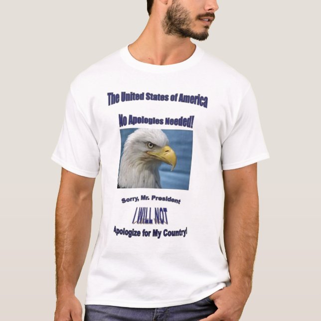 T-shirt Les Etats-Unis aucunes excuses (Devant)