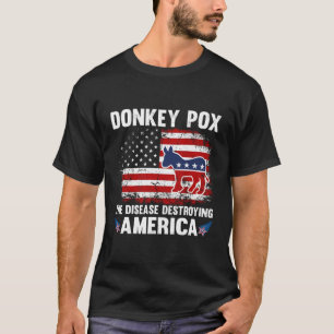 T-shirt Les Etats-Unis Drapeau Pox L'Âne La Maladie Détrui