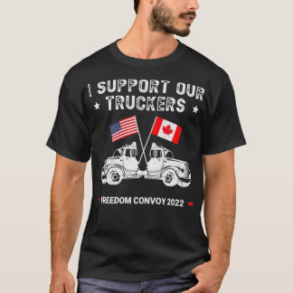 T-shirt Les États-Unis et le Canada appuient nos camions P