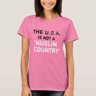T-shirt Les États-Unis ne sont pas un "pays musulman"