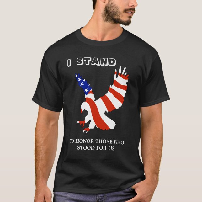 T-shirt Les Etats-Unis patriotiques Eagle que je me tiens (Devant)