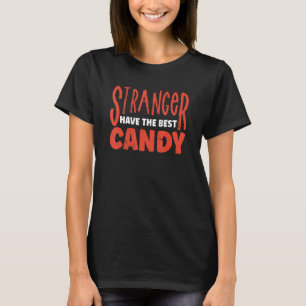T-shirt Les Étrangers Ont Le Meilleur Bonbon
