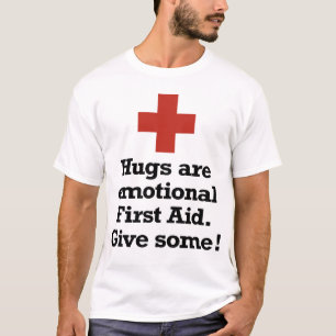 T-shirt Les étreintes sont les premiers soins émotifs