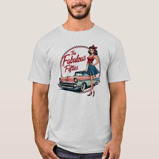 T-shirt Les fabuleuses Cinquante-Années Retro Car Girl Gra (Devant)