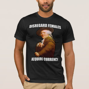 T-shirt Les femelles de négligence acquièrent la devise