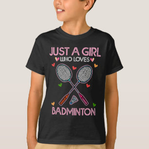 T-shirt Les Femmes Amères De Badminton N'Ont Qu'Une Fille