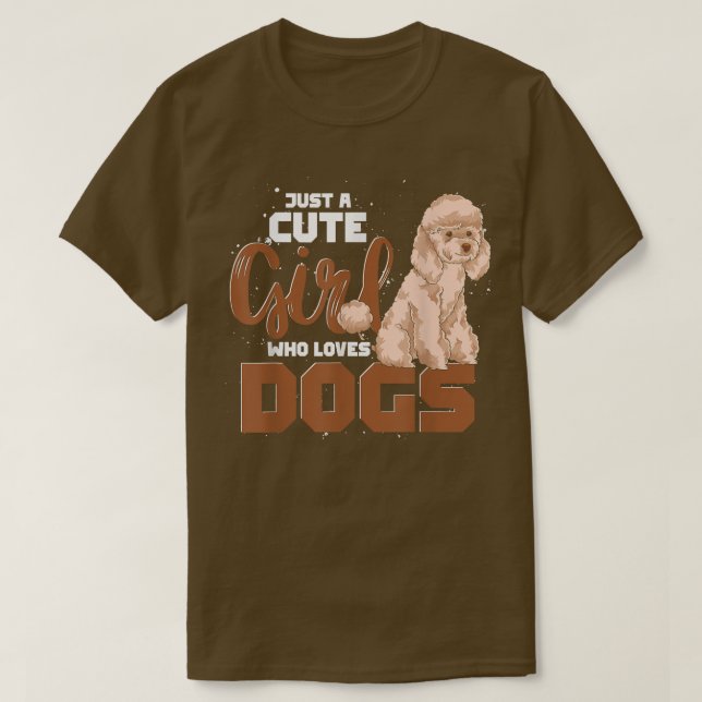 T-shirt Les Femmes Amoureux de les chiens Juste Une Mignon (Design devant)