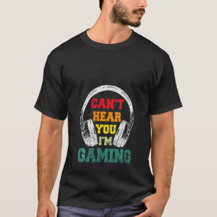 T-shirt Les femmes amusantes casque Gamer ne peut pas vous