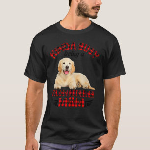 T-shirt Les Femmes Assez Occupées Être Un Golden Retriever