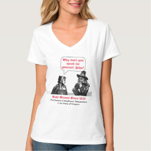 T-shirt Les Femmes Audacieuses Depuis 1620 (Descendantes D