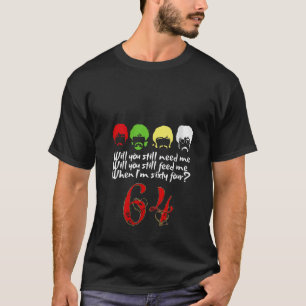 T-shirt Les femmes auront-elles encore besoin de moi pour