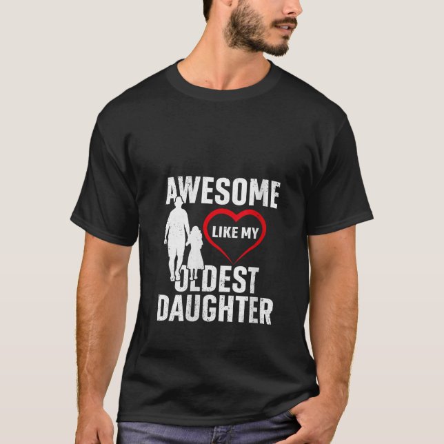 T-shirt Les FEMMES Comme Ma Fille La Plus Âgée Funny Vinta (Devant)