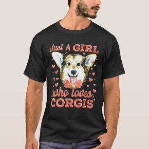 T-shirt Les Femmes Corgi Juste Une Fille Qui Aime Le Corgi