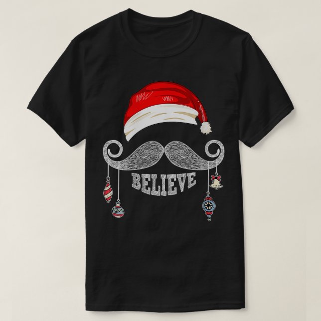 T-shirt Les femmes croient à la moustache Père Noël de Noë (Design devant)