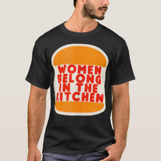 T-shirt Les Femmes Dans La Cuisine Drôle Mème Cadeau Drôle