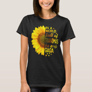T-shirt Les femmes dans un monde plein de grand-mères be 