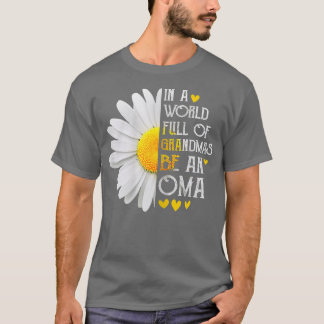 T-shirt Les Femmes Dans Un Monde Plein De Mamans Sois Une 