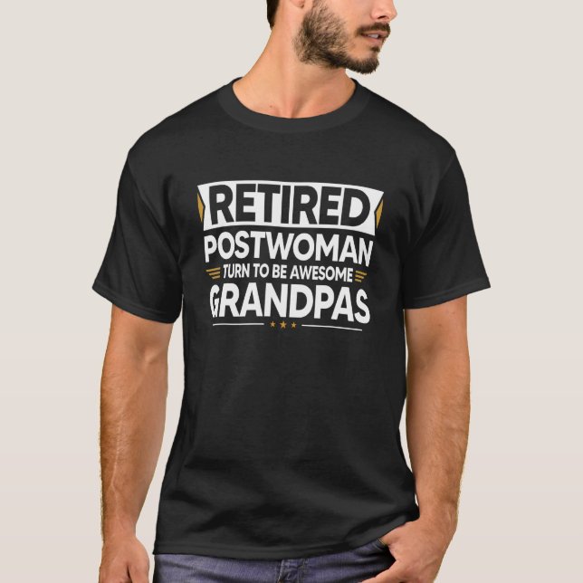 T-shirt Les Femmes De Poste Retraitées Deviennent Des Gran (Devant)